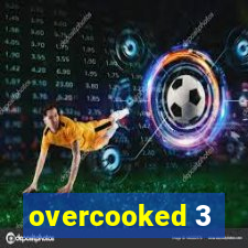overcooked 3